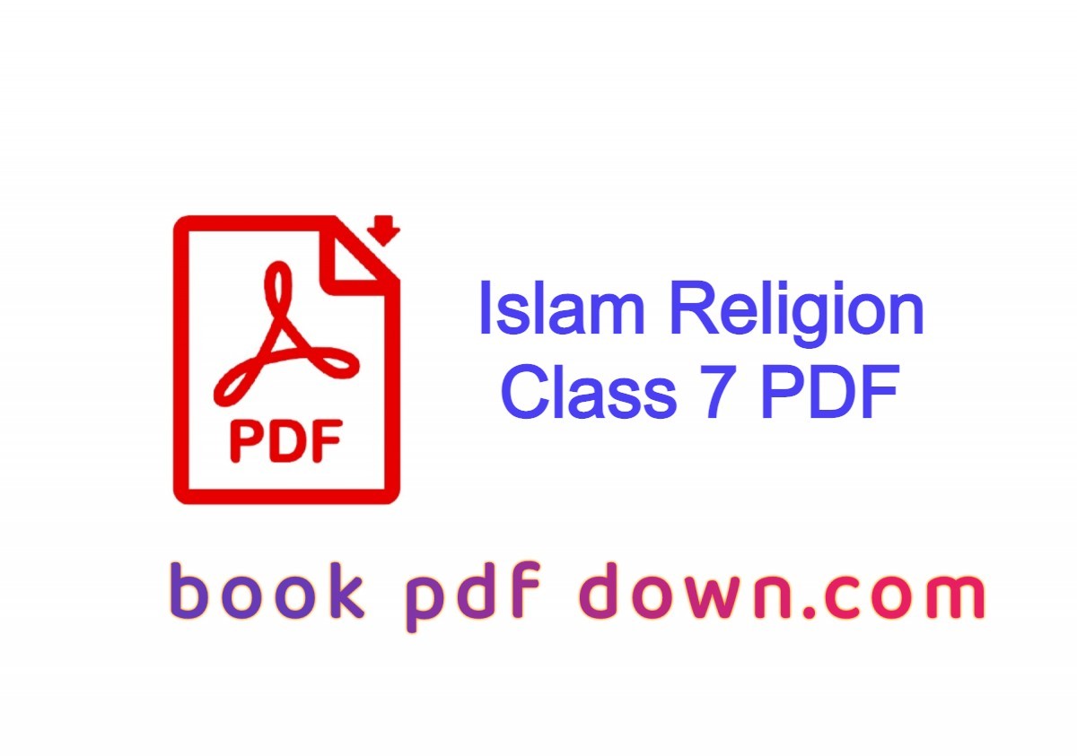 Class 7 Islam Religion Book PDF with Guide Book Download
