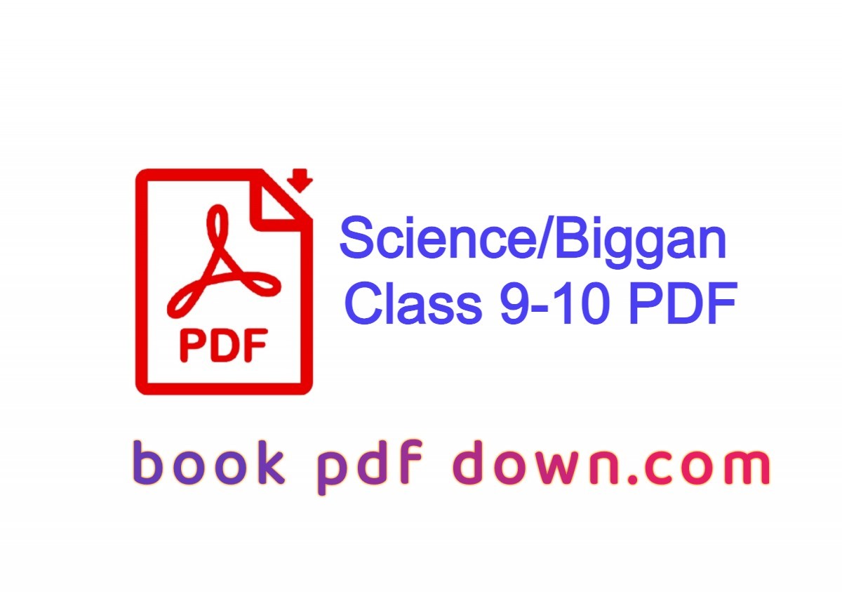 Class 9-10 (SSC) General Science Biggan Book PDF with Guide Book Download
