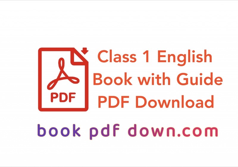 Class 1 English Book with Guide PDF Download