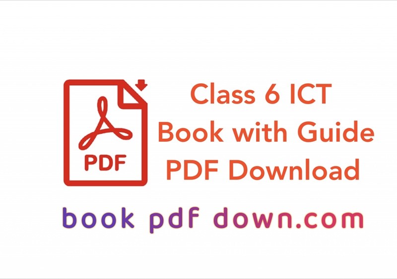 Class 6 ICT Book with Guide PDF Download