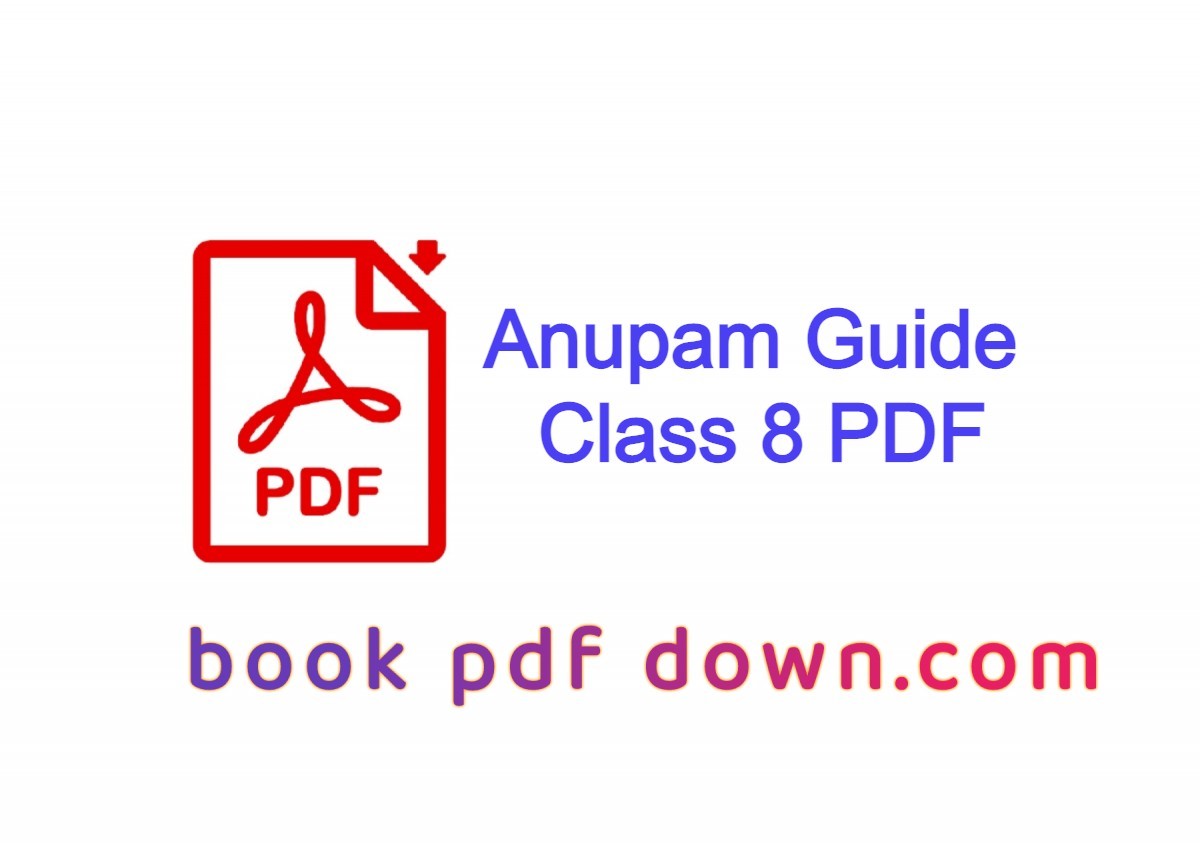 Anupam Guide for Class 8 PDF Download